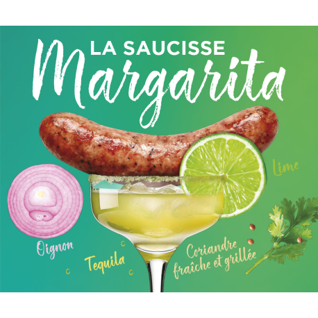 SAUCISSE MARGARITA x4 (tequila, lime, oignon, coriandre grillé et fraiche)